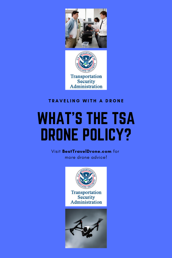 What is the TSA Drone policy 2